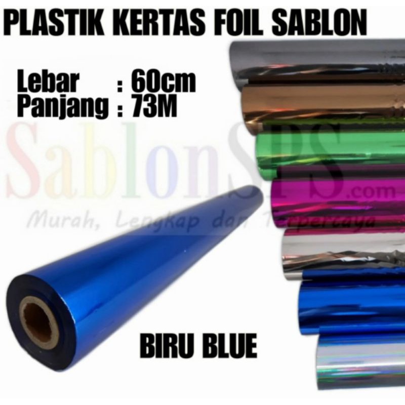 

PLASTIK KERTAS FOIL TRANSFER SABLON BIRU BLUE 60CMX73M