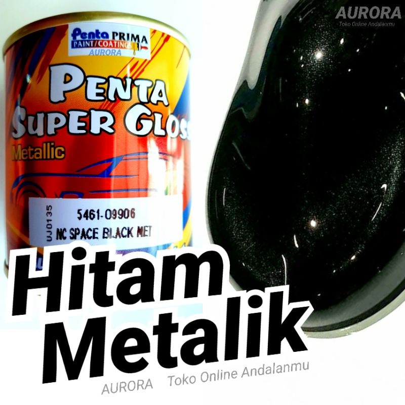Cat Hitam Metalik Penta Super Gloss Space Black Metallic Metalic Kasar Cet Mobil dan Motor Kualitas 