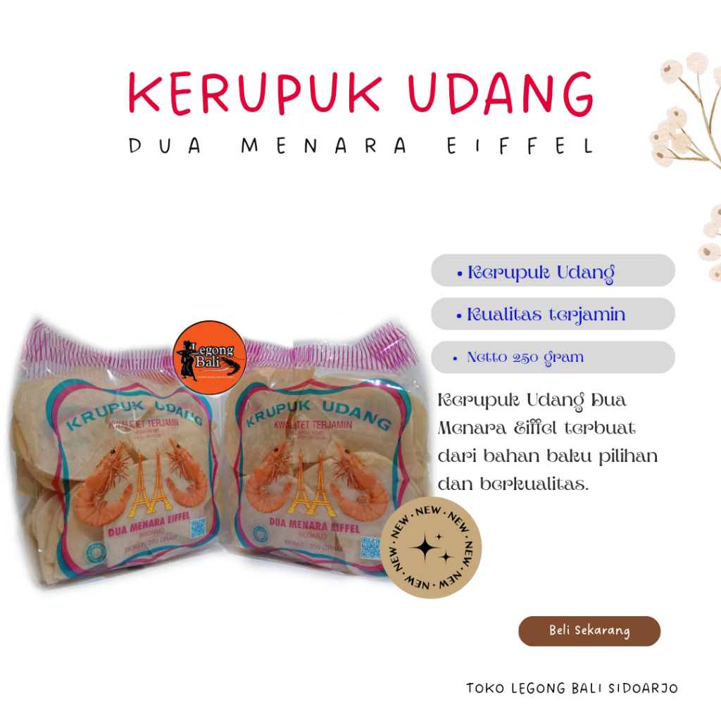 

LEGONG BALI DUA MENARA EIFFEL KERUPUK UDANG SUPER UKURAN BESAR GK 250G - Besar