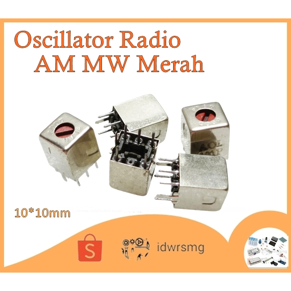 OSC Oscillator Radio AM MW merah red frequency 530 - 1600 kHz IF 455 khz OSILATOR Spul