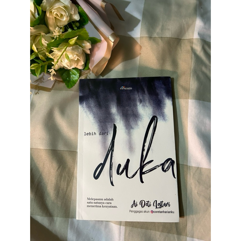 Lebih Dari Duka (Self Improvement)