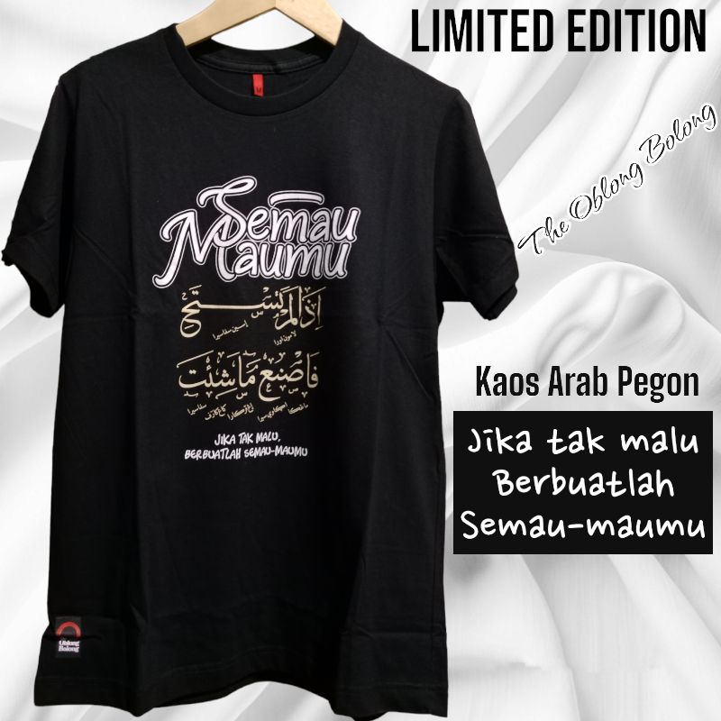 Kaos ARAB PEGON. LIMITED EDITION