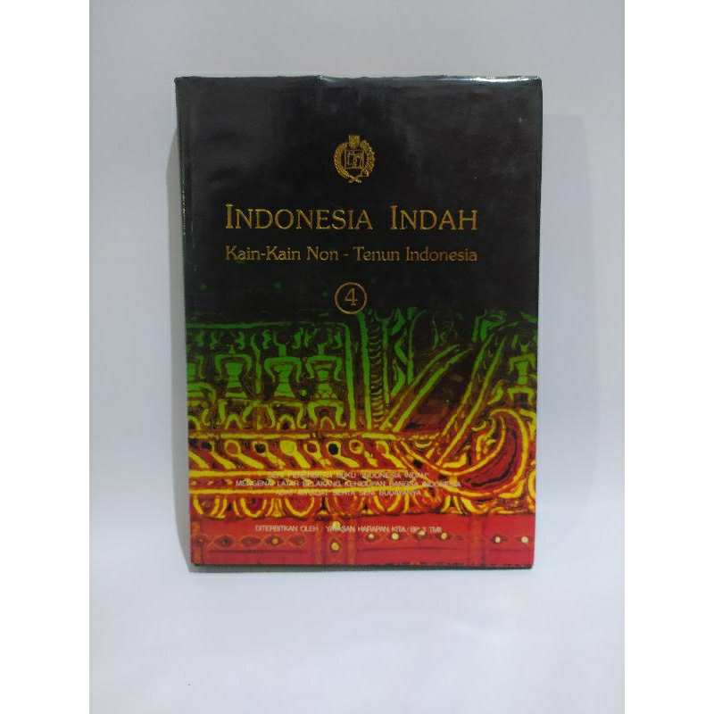 Buku Indonesia Indah #4: Kain-Kain Non Tenun Indonesia