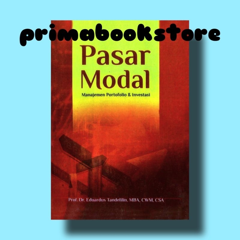 Pasar Modal (manajemen portofolio dan investasi) - Eduardus Tandelilin