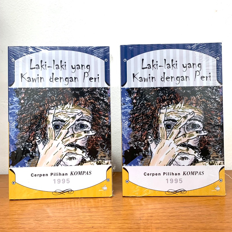 Buku Cerpen Laki Laki Yang Kawin Dengan Peri