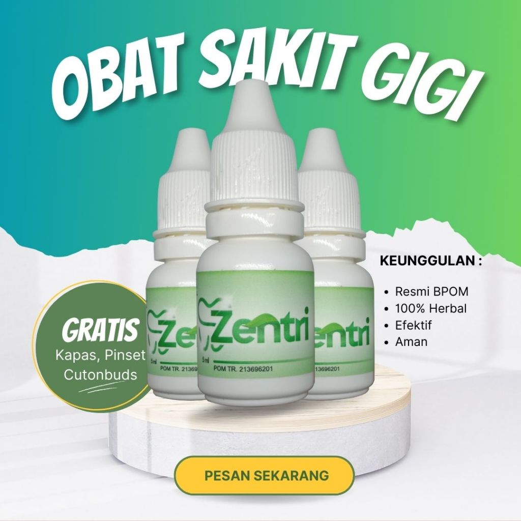ZENTRI Obat Sakit Gigi Berlubang Dan Gusi Bengkak isi 10ml