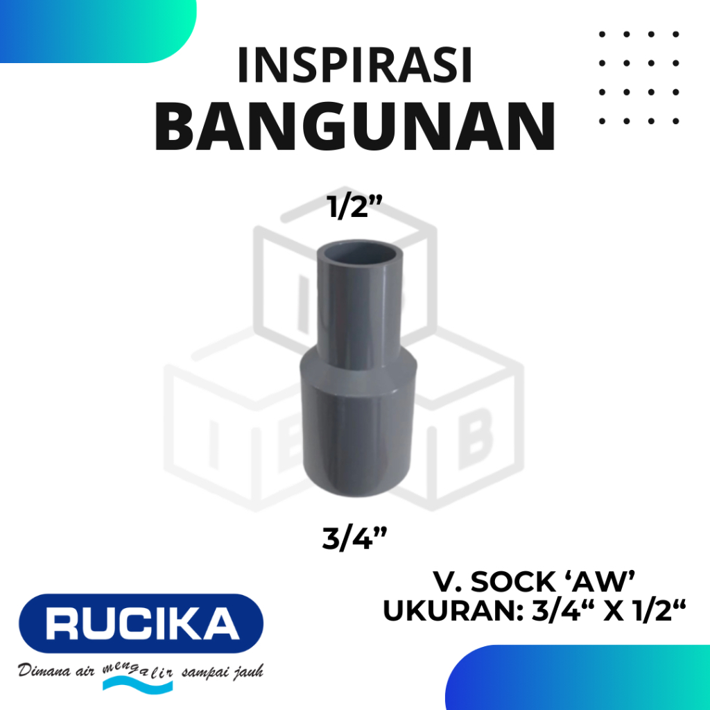 fitting penyambung pipa v.sock vsock vsok rucika 3/4" x 1/2" AW produk fitting berkualitas