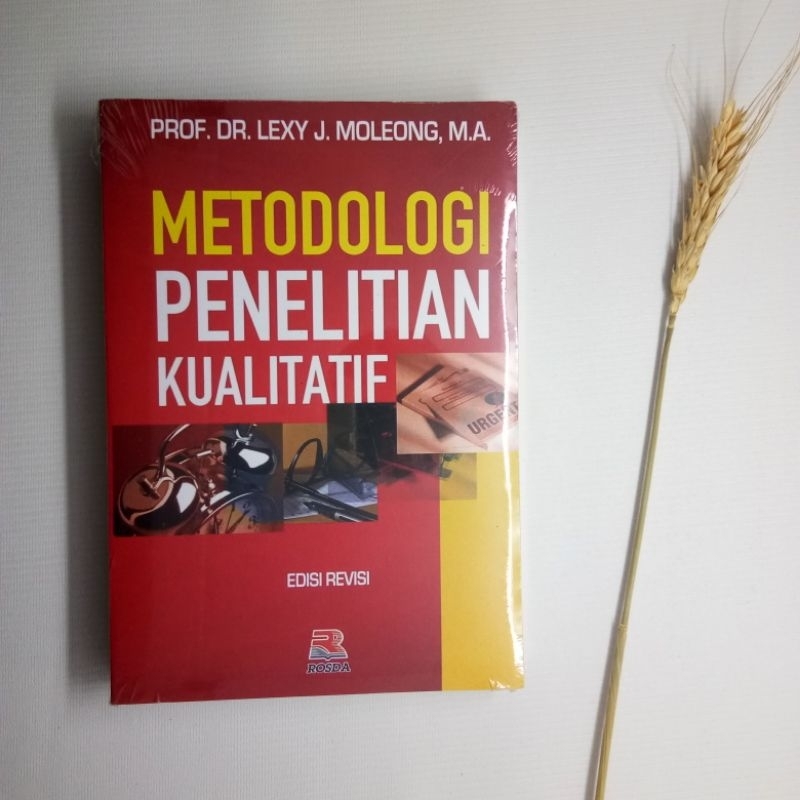 Metodologi Penelitian Kualitatif