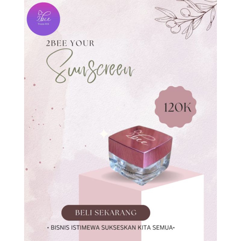 2bee your sunscreen