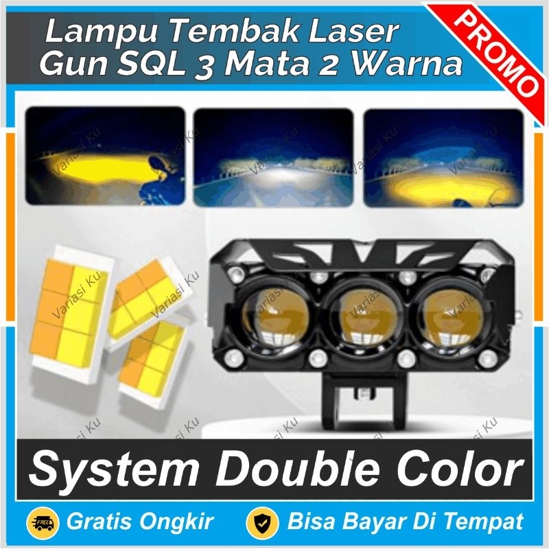 LAMPU TEMBAK LASER SQL 3 :  2 WARNA LED PUTIH KUNING SINAR FOKUS TERANG TEMBUS KABUT TIDAK SILAU HEM