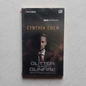 Glitter And Gunfire by Cynthia Eden - Ori - Preloved