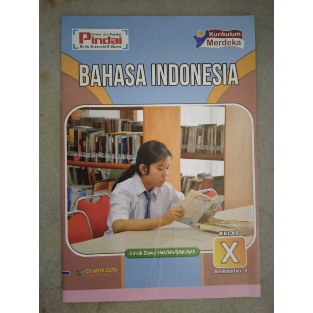 

Buku LKS Pindai Kurikulum Merdeka CV.ARYA DUTA| BAHASA INDONESIA untuk Kelas X/10 SMA/MA Semester-2 (Cetakan Terbaru November 2023)