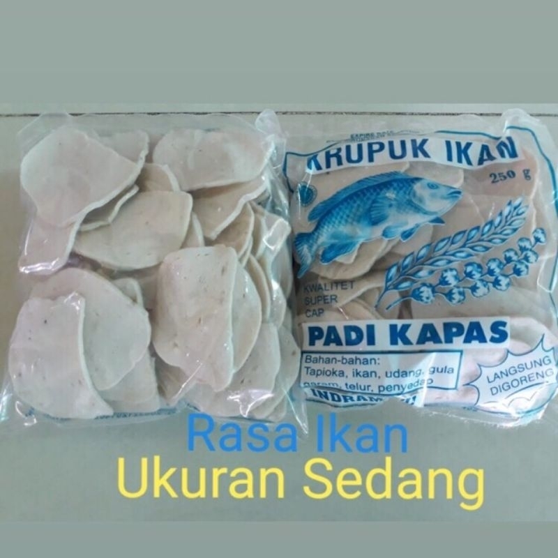 

Kerupuk Ikan Spesial Padi Kapas Khas Indramayu Kemasan 250 Gram