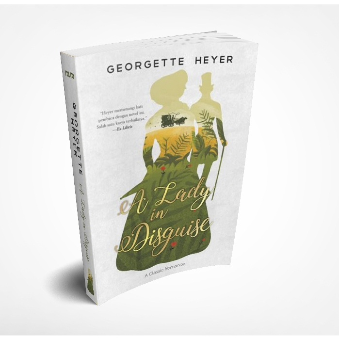 Novel Lady in disguise - Georgette Heyer - Mizan Surabaya