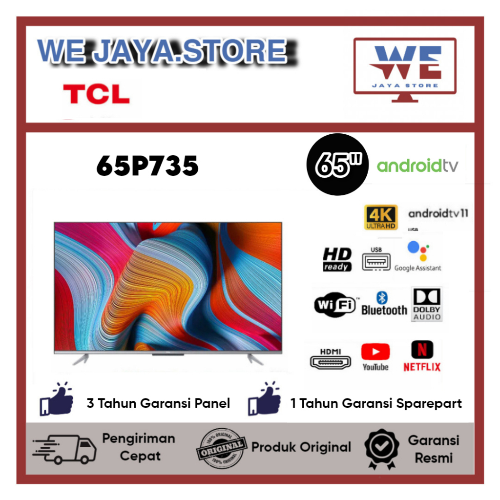 TV LED TCL 65P735 LED TCL 65 Inch UHD 4K Android 11 TV
