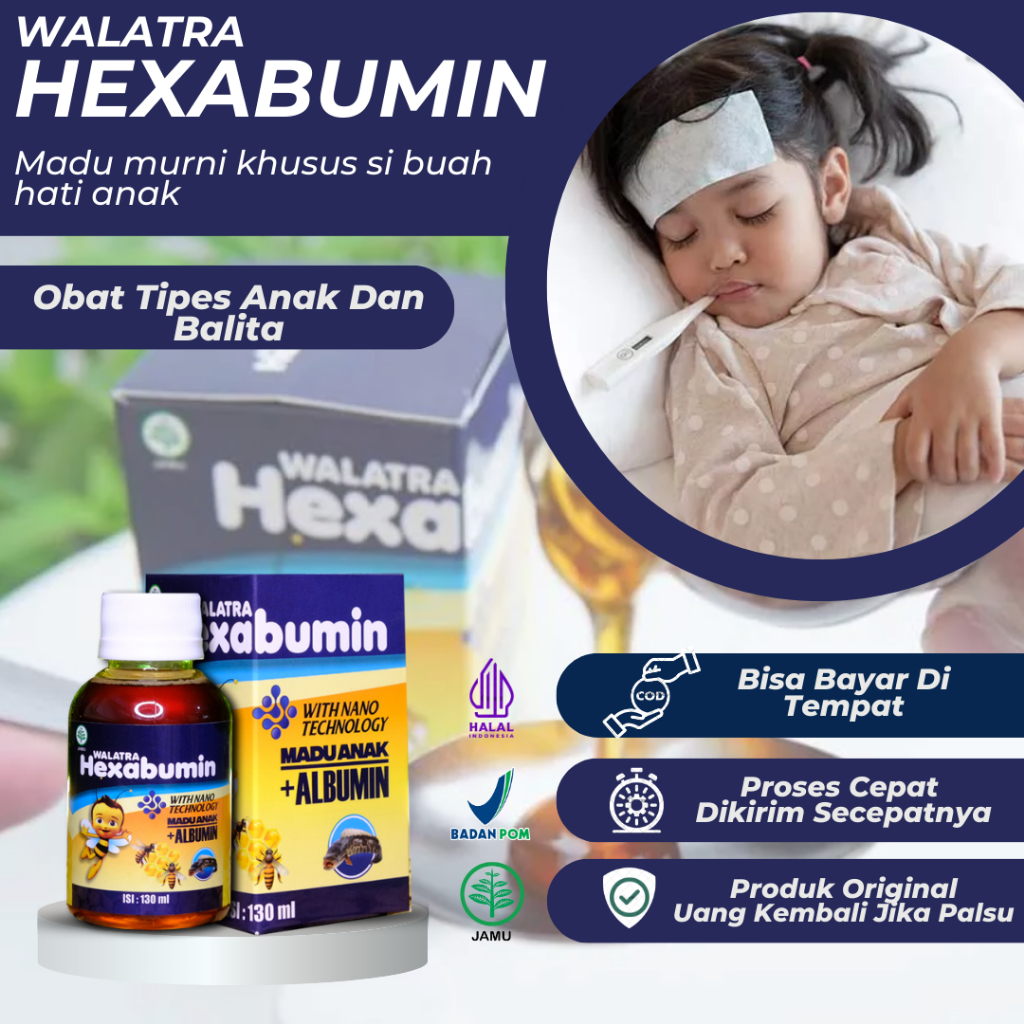 Hexabumin Madu Anak - Obat Tipes/Typus Anak Dan Balita, Demam Tinggi, Gejala Tipes, Step, Kejang, Ep