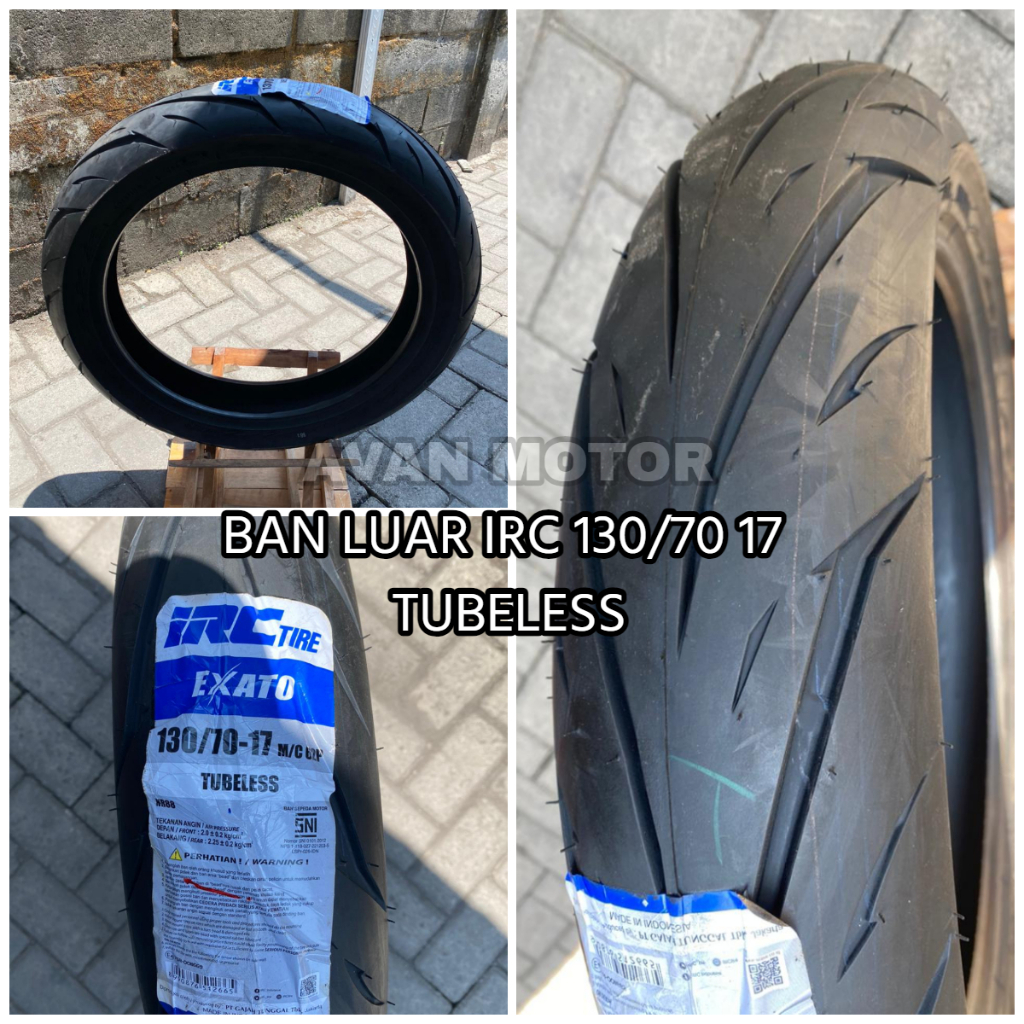 IRC TIRE BAN LUAR IRC VIXION BYSON CBR 130/70 -17 EXATO TUBELESS || BAN MOTOR LAKI IRC EXATO 130/70 