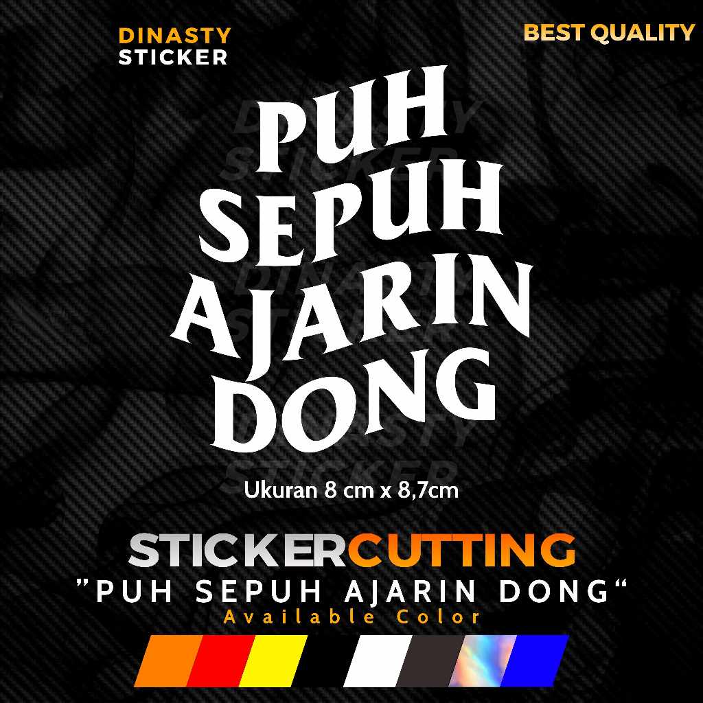 

STICKER STIKER CUTTING VIRAL PUH SEPUH AJARIN DONG