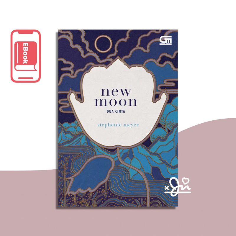 

[SE131] New Moon #2 - Twilight SAGA SERIES by Stepheny Meyer