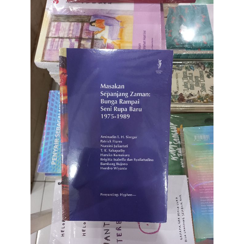 Original Masakan Sepanjang Zaman: Bunga Rampai Seni Rupa Baru 1975-1989Aminudin T.H. Siregar dkk