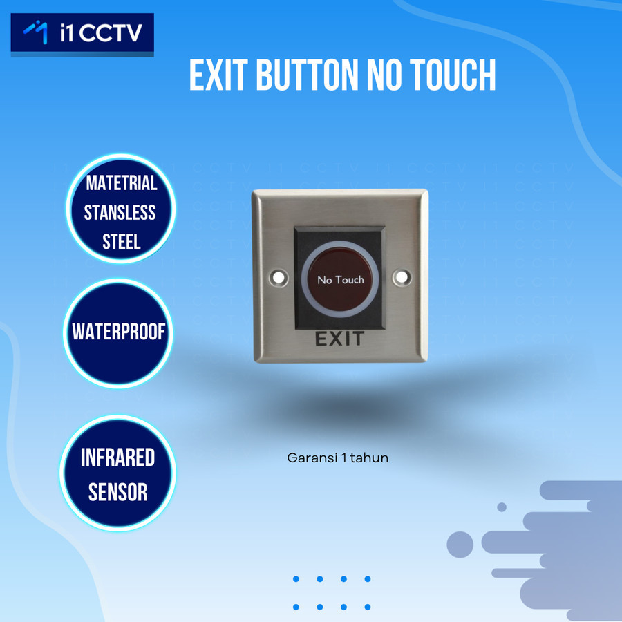 EXIT BUTTON NO TOUCH