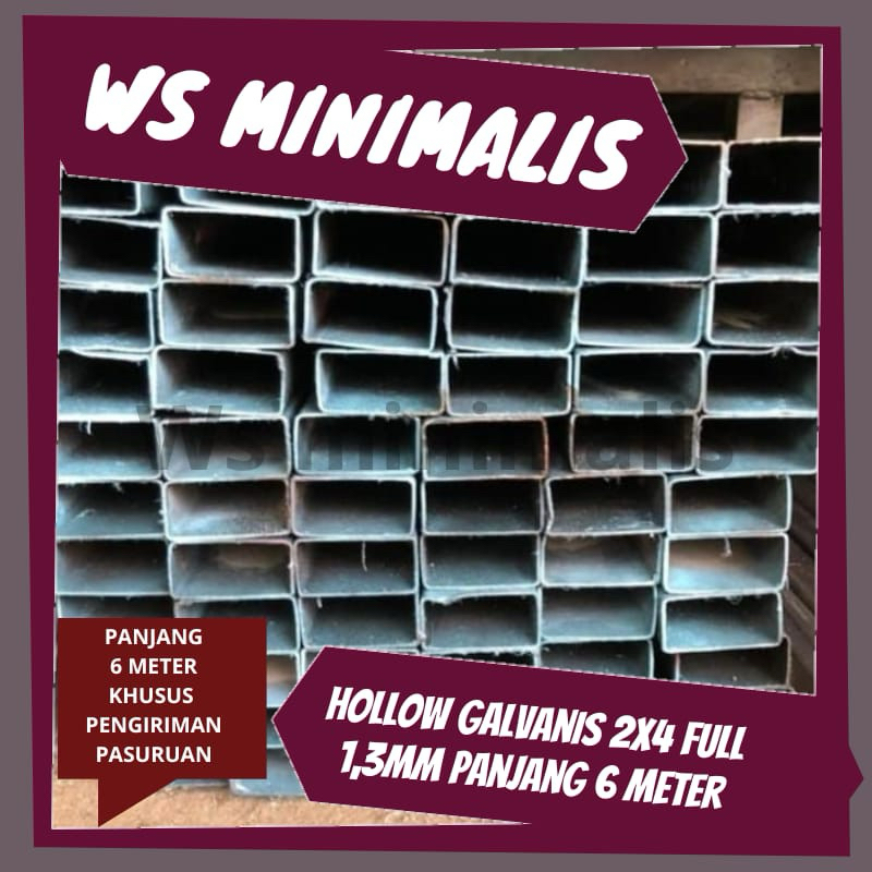 HOLLOW GALVANIS 2x4 FULL TEBAL 1.3 PANJANG 6 METER