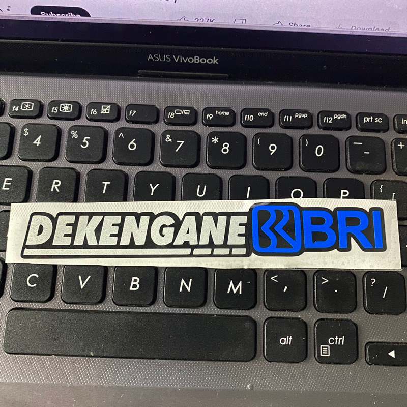 Sticker cutting DEKENGANE BANK BRI Stiker cuting kata kata viral orang dalam helm motor berkualitas