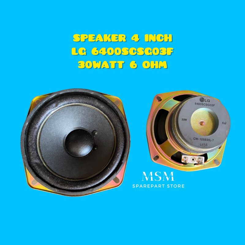SPEAKER 4 INCH LG 6400SCSG03F 30WATT 6 OHM