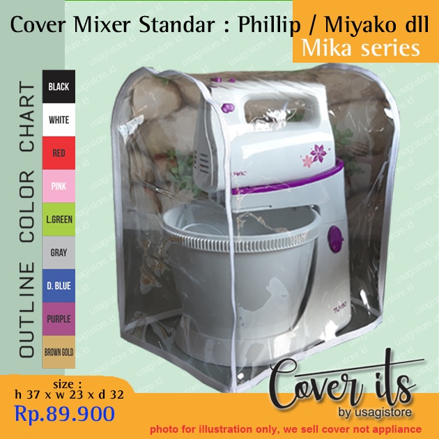 COVER UNTUK MIXER STANDAR (PHILLIP,  SIGNORA, TURBO, MIYAKO DLL)
