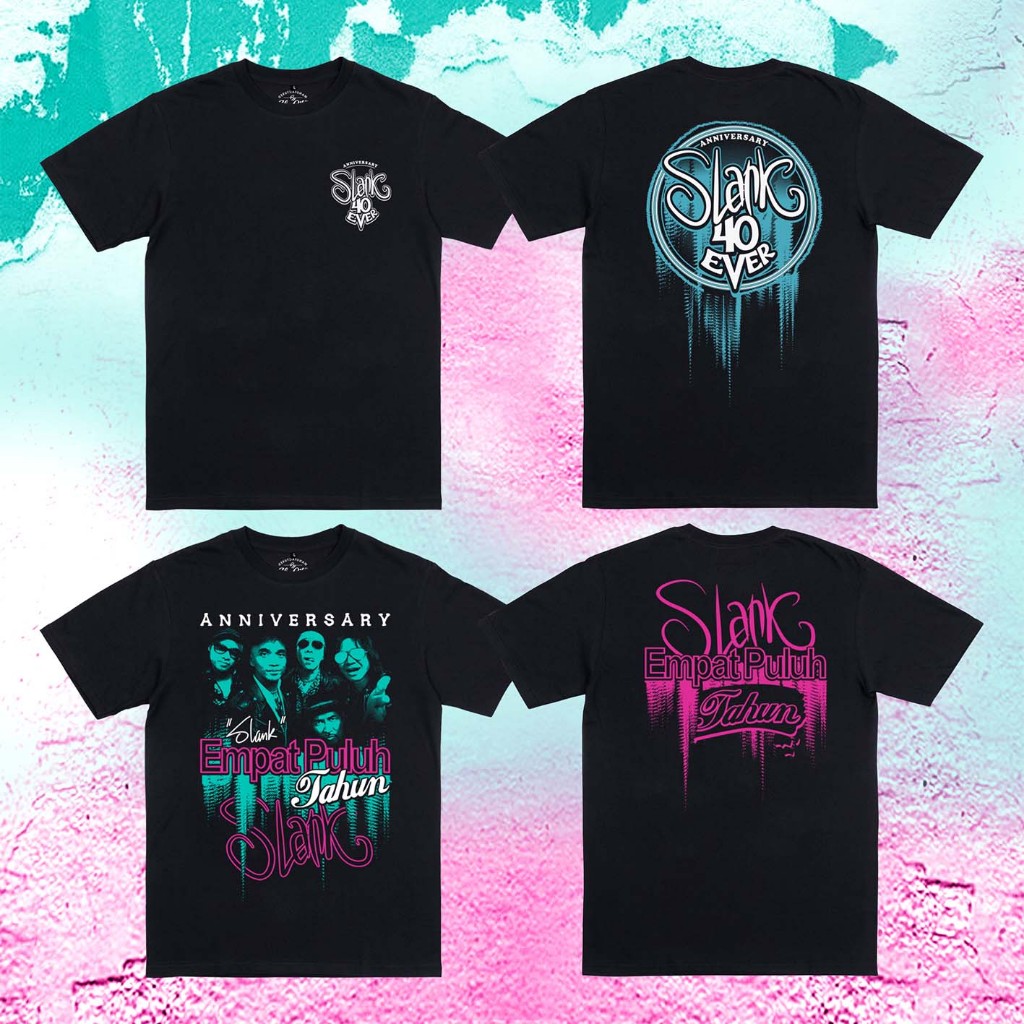 SLANK 40 TAHUN - ANNIVERSARY 40 TAHUN SLANK - KAOS SLANK - AG_STORE