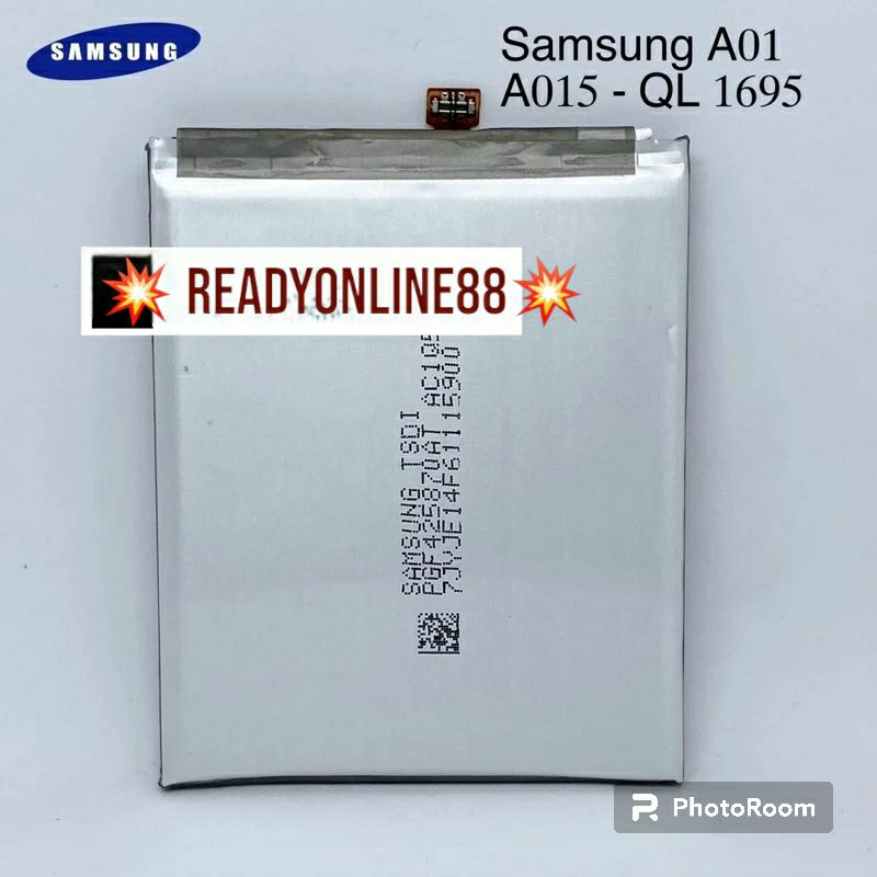 Baterai Batre Samsung A01 /A015 /A01 core A03 core QL-1695 Original Battery