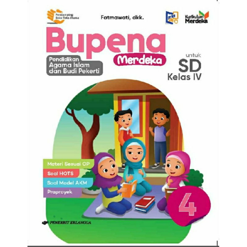 

Bupena Pendidikan Agama islam kelas 4 SD/Mi Kurikulum Merdeka Penerbit Erlangga