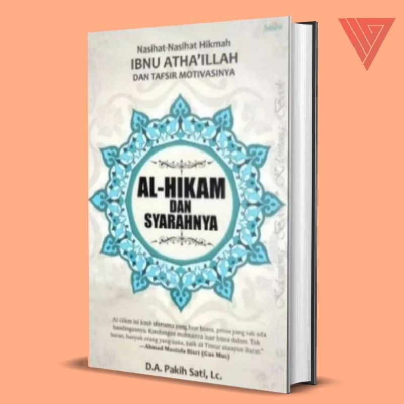 Iyig - Kitab Al-Hikam Dan Syarahnya - Pakih Sati, Lc. - Syarah Kitab Al Hikam - Diva Press