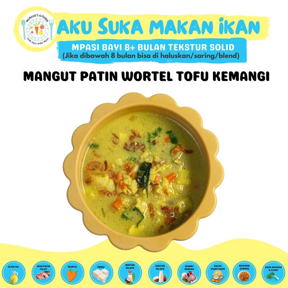 

XNYC0421 Terbaru MANGUT PATIN WORTEL TOFU KEMANGI (SANTAN) (CATERING MAKANAN BAYI MPASI FROZEN BEKU/PENAMBAH BERAT BADAN ANAK)