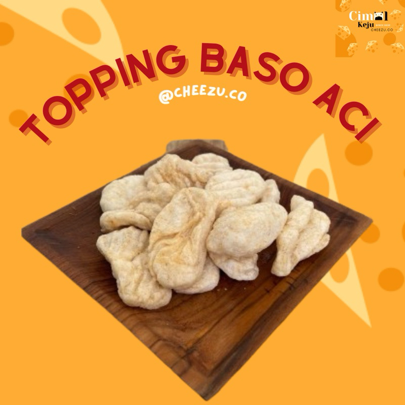 

TOPPING BASO ACI CUANKI LIDAH PILUS CIKUR SIOMAY MINI CUANKI TAHU
