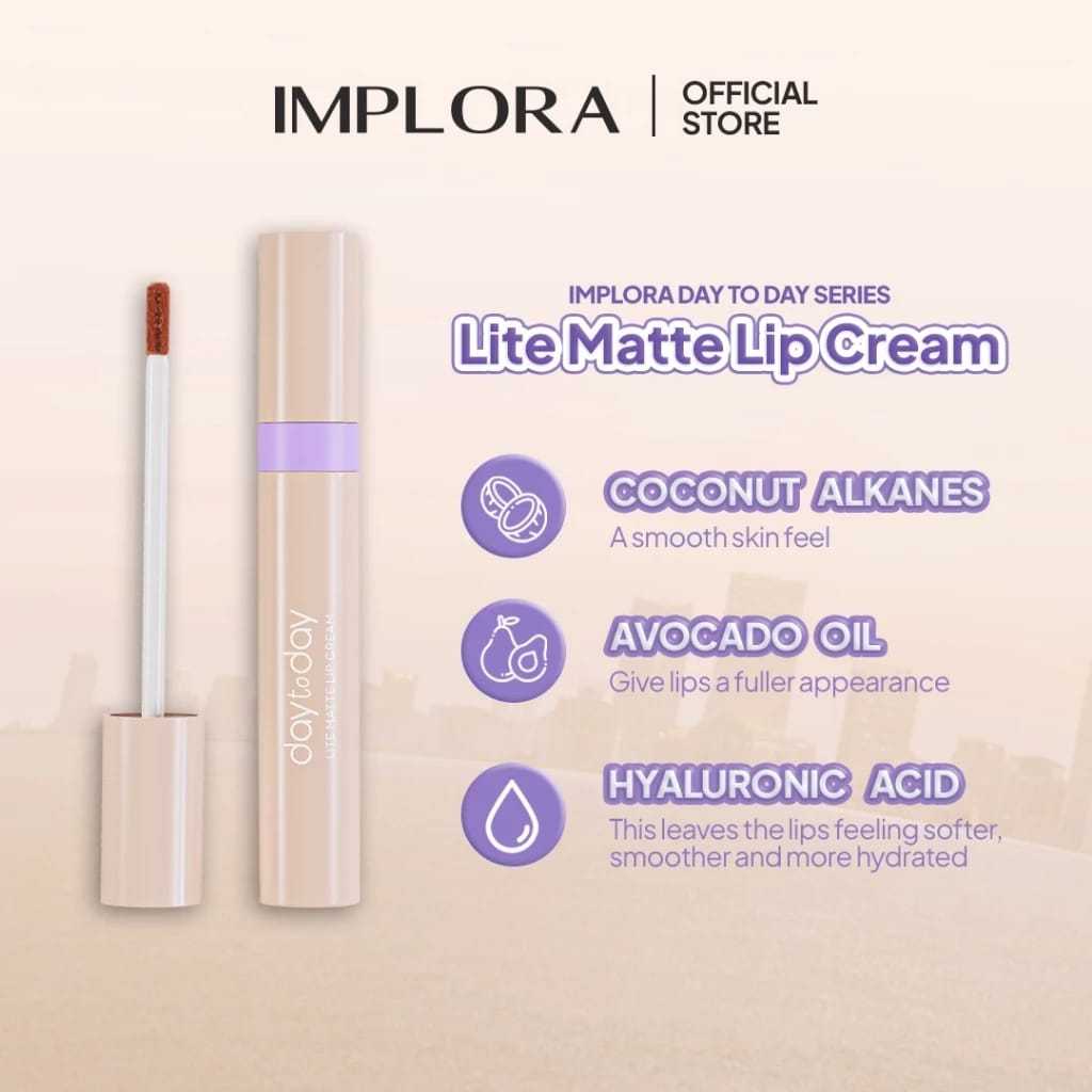 Implora Day To Day Series Lite Matte Lip Cream / Implora Lip Cream Matte 6 Shades 4gr