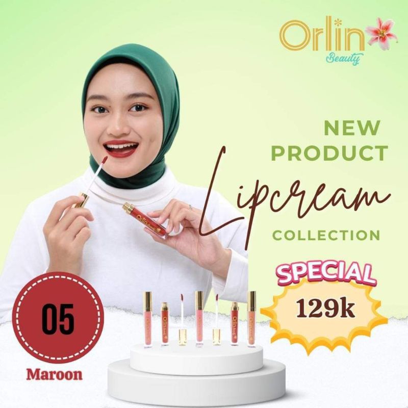 LIP CREAM ORLIN/LIP CREAM SHADE NO 05/LIP CREAM BPOM/LIP CREAM MATTE/LIP CREAM NUDE/LIP CREAM MEWAH/
