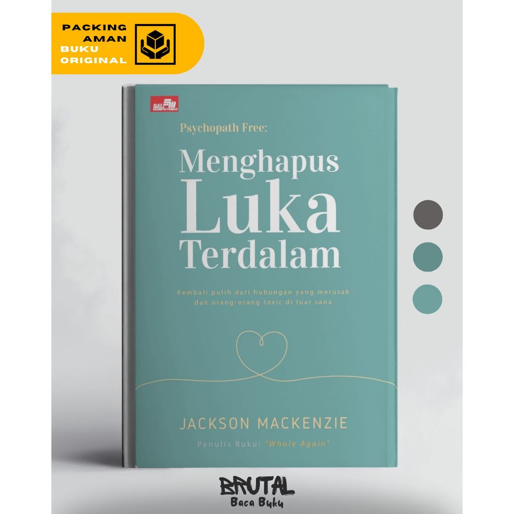BBB - BUKU Psychopath Free: Menghapus Luka Terdalam ORIGINAL