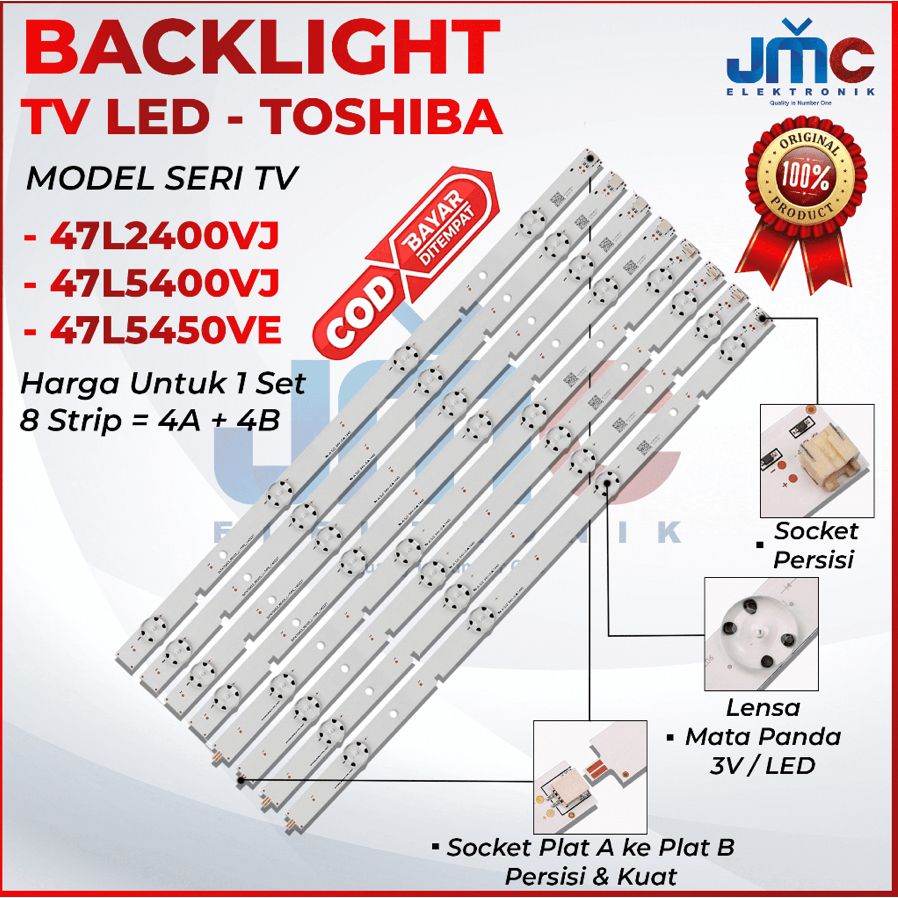 BACKLIGHT TV LED TOSHIBA 47 INCH 47L2400VJ 47L5400VJ 47L2400 47L5400 LAMPU BL 47IN 47L
