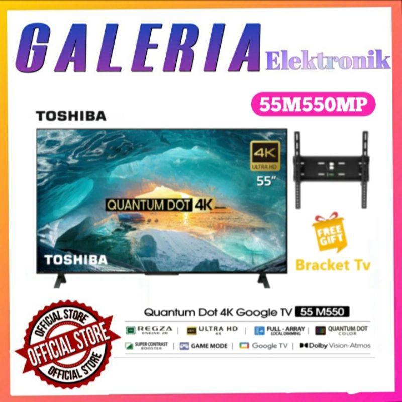 TV TOSHIBA 55M550MP 55 INCH 4K UHD QUANTUM DOT QLED DOLBY