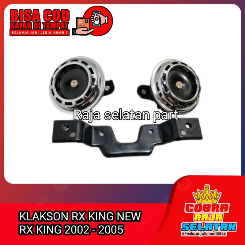 KLAKSON RX KING NEW 2002 - 2004 DAN DUDUKAN KLAKSON