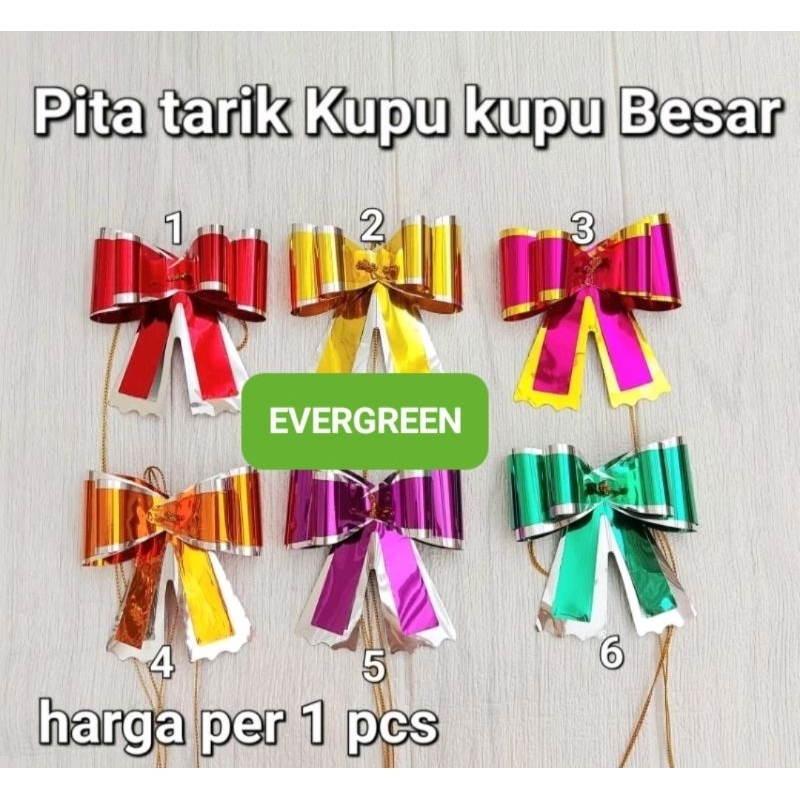 

PITA TARIK KUPU KUPU BESAR Pita Serut Pita Hias kado Pita Dekorasi Gift Pita Kado Pita kupu kupu pita pemghias kotak kado