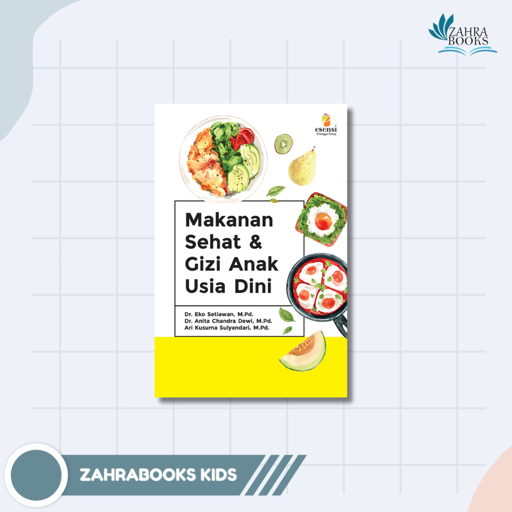 BUKU MAKANAN SEHAT & GIZI ANAK USIA DINI - ERLANGGA