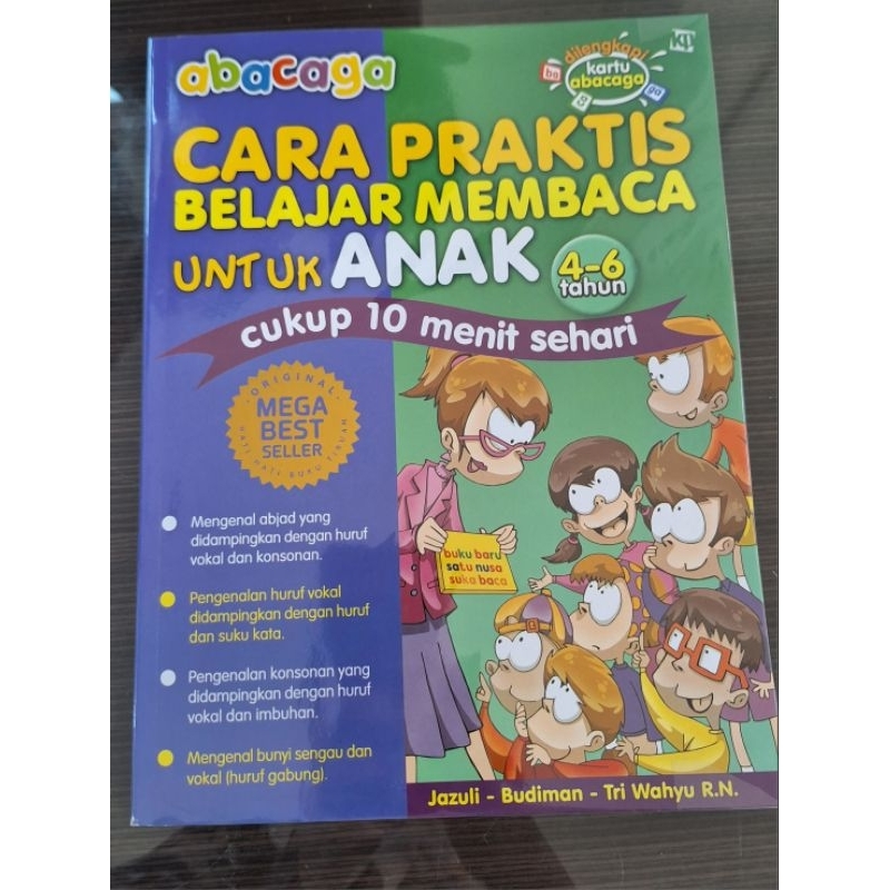 

ABACAGA CARA PRAKTIS BELAJAR MEMBACA UNTUK ANAK 4-6 TAHUN FULLCOLOUR
