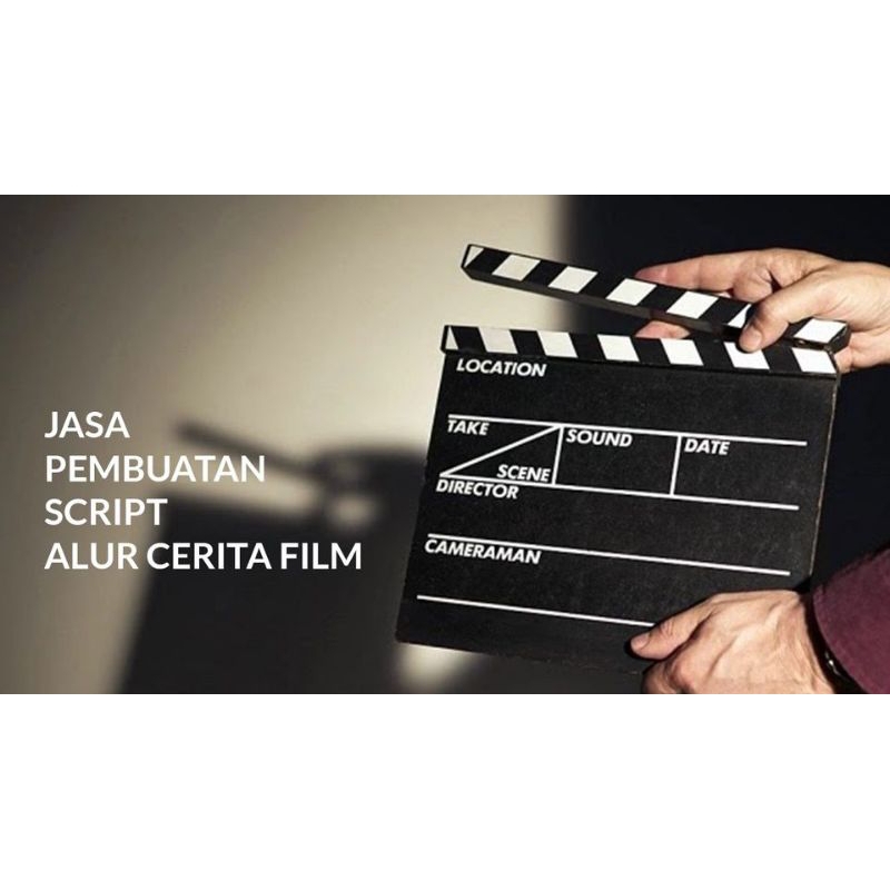 Jasa Pembuatan Script Alur Cerita Film