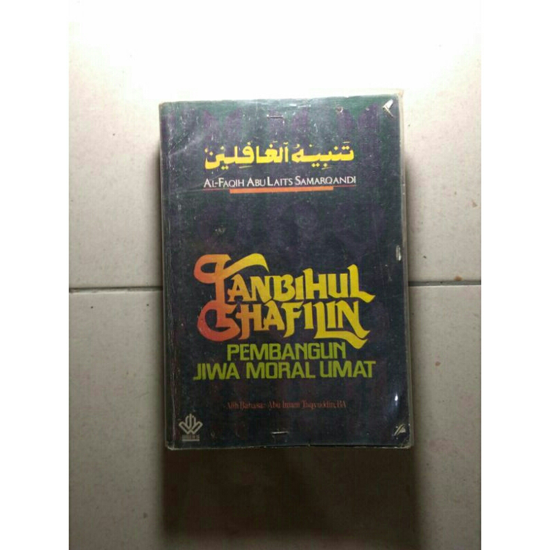 buku tanbihul ghafilin, pembangun jiwa moral umat