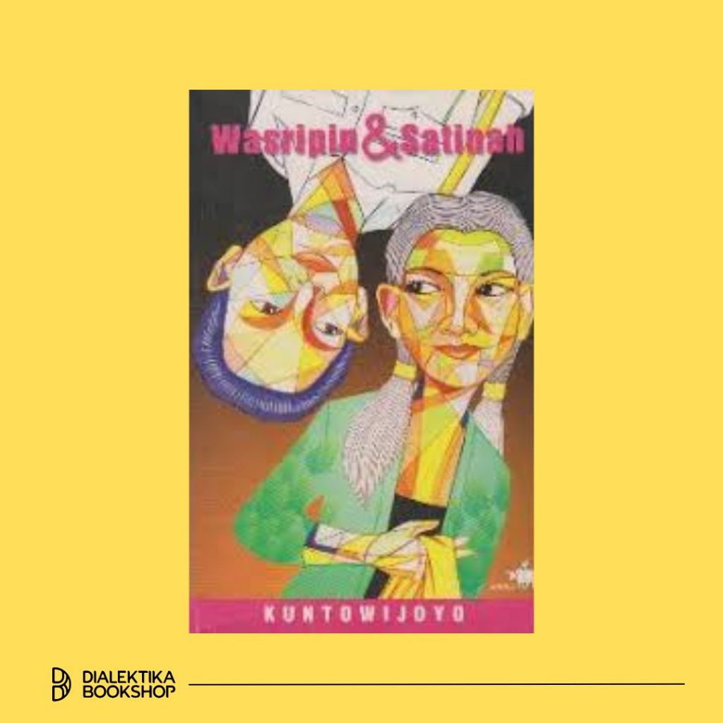 Wasripin dan Satinah - Kuntowijoyo