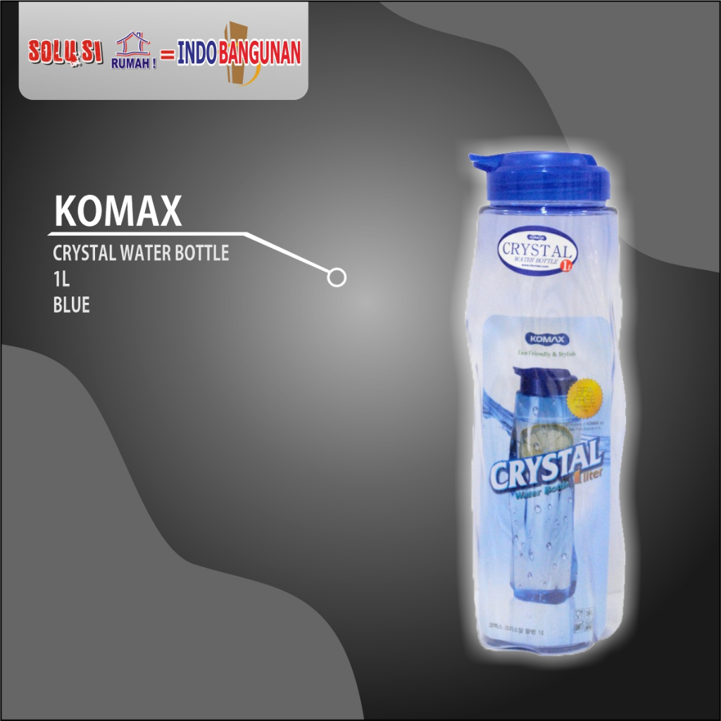 KOMAX - CRYSTAL WATER BOTTLE/ BOTOL MINUM/ BOTOL