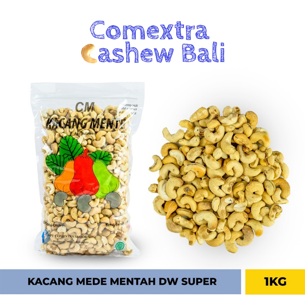 

Kacang Mede Comextra Mentah DW Super 1 Kg - Sulawesi Cashew Kernel Kacang Mente/Mete (Bali)