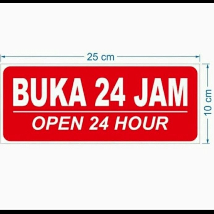 

stiker vinyl BUKA 24 JAM 25x10cm sign rambu k3